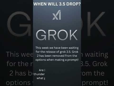Strategic silence or calculated misdirection? Google vs Grok. The big 3.5 drop vs the I/O conference