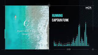 Captain Funk - Running (Breezy / Bright / Electro House / AOR)