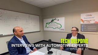 Tech Deepdive: Interviews with Automotive Experts - Episode 01