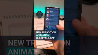 👋NEW Transition Animation. Jetpack Compose. CloseTalk.app - Open Source.
