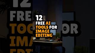 12 Free AI Tools for Photo Editing #aitools #photoeditor