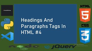 Headings and Paragraphs in html | Web Development Course | #4 | CodeWithAry