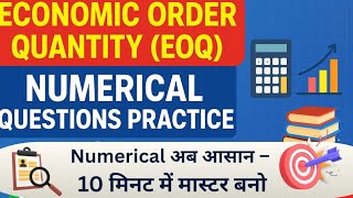 Economic Order Quantity Numericals // EOQ Problems with Solutions 