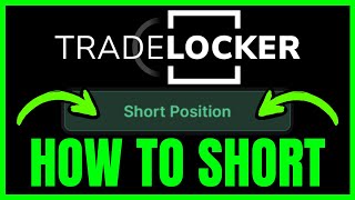 How To SHORT On TradeLocker (QUICK & EASY) 2026