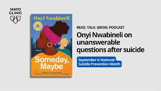 Onyi Nwabineli on unanswerable questions after suicide