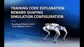 Quadruped Robot Control | From Beginner to Pro Episode 2