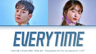 Chen (EXO) & Punch - Everytime (Descendants of the Sun OST) (Color Coded Lyrics Han/Rom/Eng/가사)