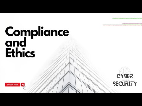 Compliance and Ethics in Cyber Security | CISSP