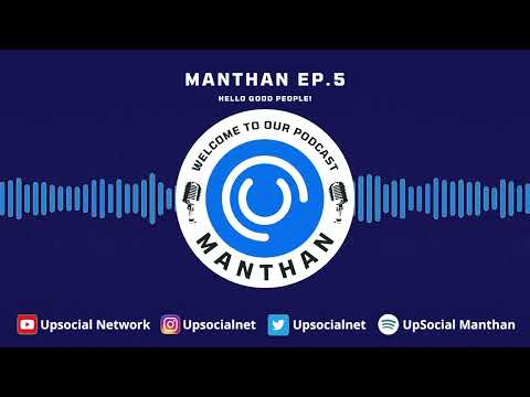 UpSocial Mathan Episode 5 : Web5! Revolution or Marketing Tactics?
