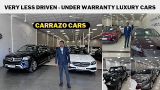 UNDER WARRANTY LUXURY CARS - VERY VERY LESS DRIVEN AT CARRAZO || BMW,AUDI,MERCEDES, TOYOTA & MORE