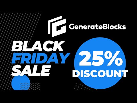 GenerateBlocks Black Friday Sale 2023 🔥 GenerateBlocks Pro Discount 🟢
