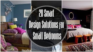 20 SMART DESIGN SOLUTIONS FOR SMALL BEDROOMS