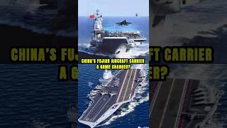 China’s Fujian Aircraft Carrier – A Game Changer?
