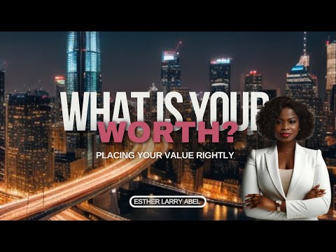 HOW TO PLACE YOUR VALUE RIGHTLY