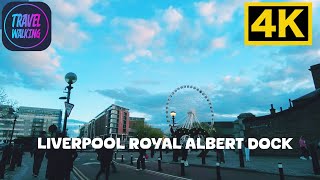 Liverpool Royal Albert Dock | 4K Walking Tour Along Historic Waterfront