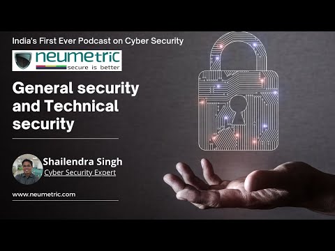 General Security & Technical Security in a Company