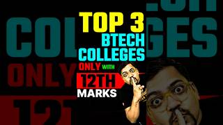 Top 3 Engineering Colleges with Direct Admission from 12th Marks✅#jee #thapar #btech #engineering