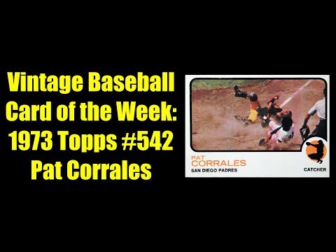 Vintage Baseball Card of the Week:  1973 Topps #542, Pat Corrales