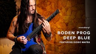 Diogo Mafra on the Boden Prog NX Deep Blue | .strandberg Guitars*