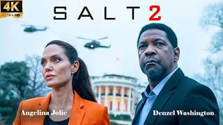SALT 2 | Denzel Washington And Angelina Jolie New Action thriller Movie 2026 | Full HD #movie 1080p
