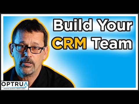 How to Build a CRM Project Team that Works | CRM from Scratch 3 - Microsoft Dynamics 365 Sales