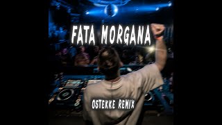 Fata Morgana - Nina Chuba (OsTEKKe Remix)