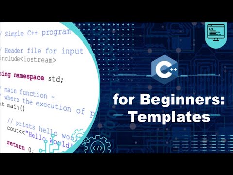 #17 C++ Tutorial for Beginners: The Ultimate Guide - Templates