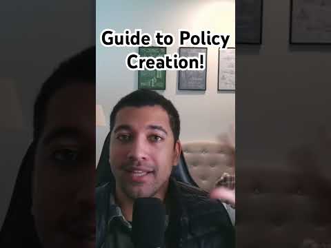 Quick Guide to Policy Creation