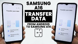 Transfer Data From Old Android Phone to Samsung A16