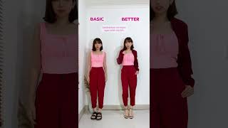 Basic VS Better Lucky Fashion