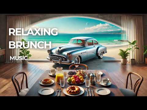 RELAXING BRUNCH - Lounge  Music