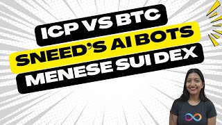 #824: ICP, Sneed Hub & Menese: Resilient Crypto, AI Bots, and Fully On-Chain Trading Explained