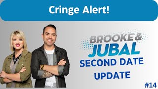 Top 15 MOST CRINGE Brooke & Jubal Second Date Updates!
