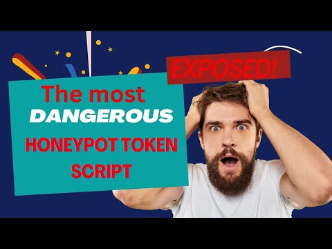 Most Dangerous Honeypot Token Script| Exposed