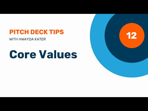 12. Core Values to Your Pitch Deck Story
