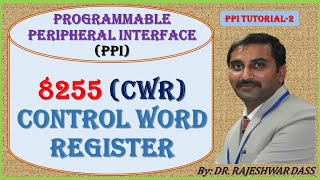 PPI Tutorial#2 - 8255 Control Word Register