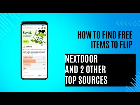 How to Find Free Items to Flip: Nextdoor and Two Other Top Sources