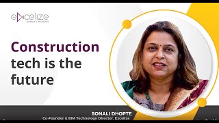 Construction tech is the future
