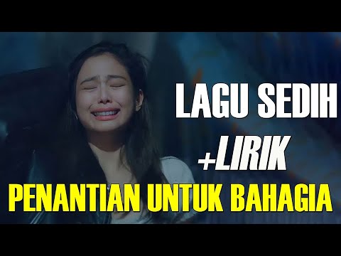 Thomas Arya & Yelse - Penantian Untuk Bahagia - Lirik Lagu Sedih