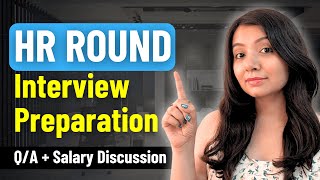 Top HR Round Interview Questions & How to Handle Salary Expectations Confidently