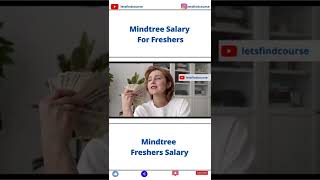 Mindtree Salary For Freshers #shorts