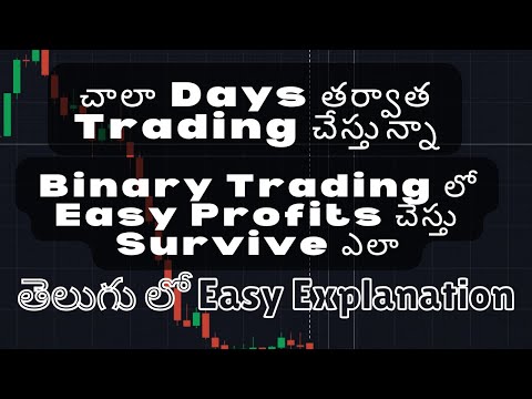 How to Survive in Binary Options Trading | Mid-range Traders Winning Strategy | Explained in Telugu