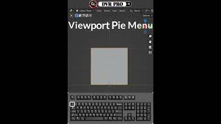 Blender Keyboard Shortcut ➦ Viewport Pie Menu .