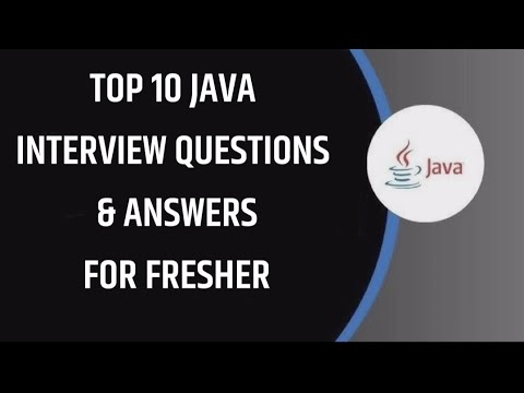 Top 10 java interview questions and answer for freshers | Java interview questions