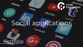 SOCIAL APPS - INTRO | CODE INSPIRATION