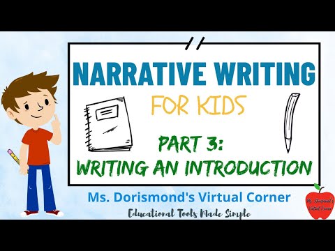 ✏️ Writing an Introduction for Your Narrative | Narrative Writing for Kids | Part 3