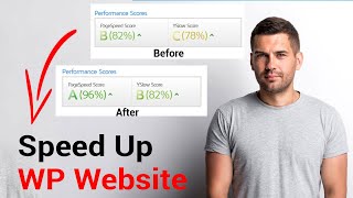 Speed Up WordPress Website - Easy Way to Make WordPress Faster