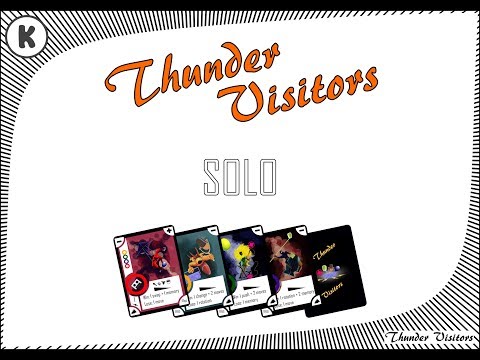 Thunder Visitors SOLO -  5 minute tutorial