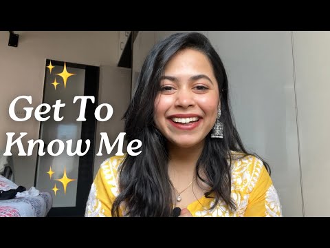GET TO KNOW ME ✨ (My first ever YouTube Video)
