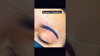 How to eyebrow threading tetorial for beginners #howtoviralvideo #howtoshortsvideo